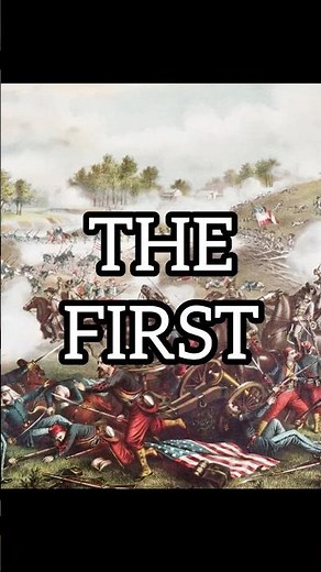 The First Major Battle of the Civil War