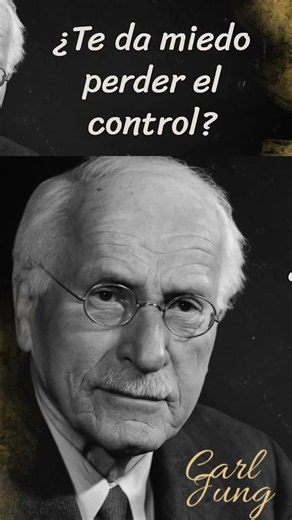 ¿Necesitas CONTROLAR Todo en Tus Relaciones? Puede Ser por ESTO | Carl Jung