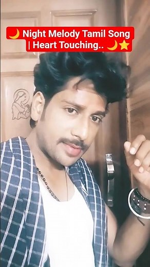🌙 Night Melody Tamil Song | Heart Touching Love Melody | Midnight Feel | HD