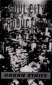 DJ Infinite / Soul City Productions - Urban Strife