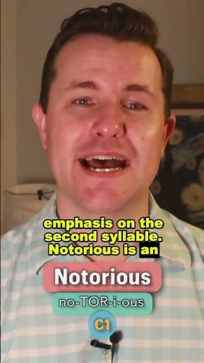 Notorious Pronunciation, Meaning, Synonyms and Example Sentence