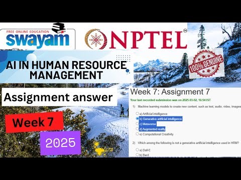 AI in Human Resource Management NPTEL Week 7|| NPTEL ANSWERS |Assignment 7|#nptel2025#swayam2025