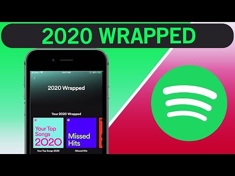 How to See Spotify Wrapped 2020 - Your Top songs of 2020