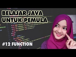 Belajar Java Untuk Pemula || 12. Function || Java Programming