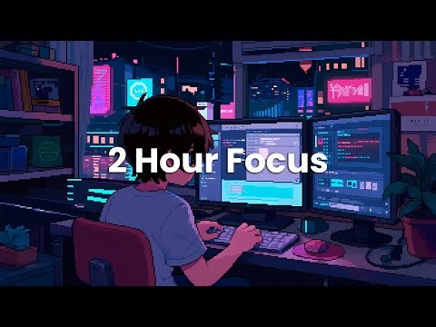 2 Hour Focus Mix – Chillstep for Programmers