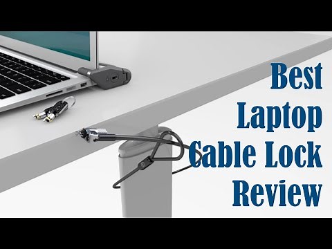 Best Laptop Cable Lock Review - Computer Security Locks Notebook Slot
