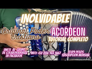 Inolvidable - Acordeon Tutorial - Original Poder Cristiano
