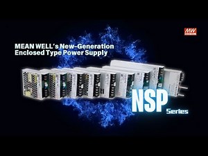 MEAN WELL’s New-Generation Enclosed Type Power Supply With PFC— NSP series