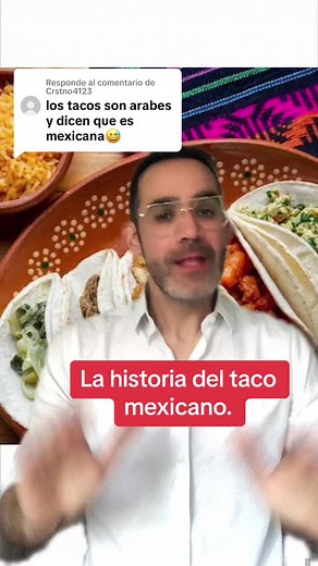 La historia del taco mexicano: un patrimonio mundial