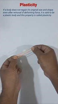 Plasticity Class 11 physics IIT JEE NEET