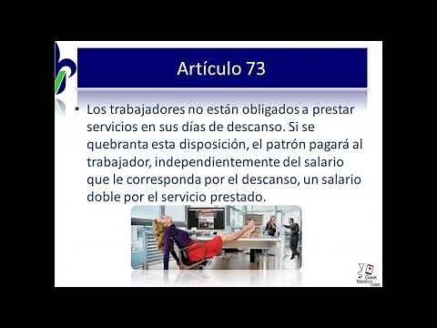 Descanso Laboral Obligatorio (Art.69 - Art. 75 Ley Federal del Trabajo) EE Psicología Laboral