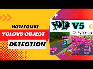 How To Live YOLOv5 Model for Object Detection with OpenCV