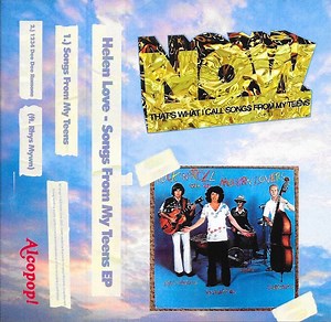 Helen Love - Now That's What I Call Songs From My Teens