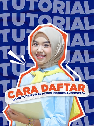 Panduan Lengkap Pendaftaran Ikatan Dinas Pos Indonesia