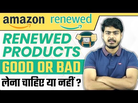 Amazon renewed products Good or Bad | amazon renewed phone लेना चाहिए या नहीं ?