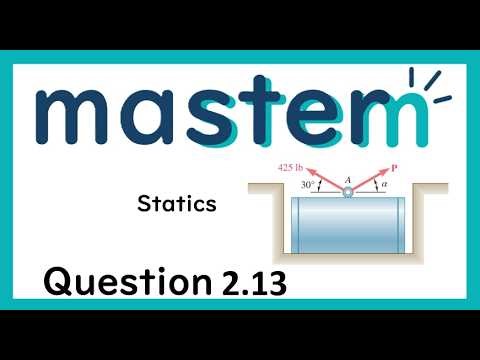 Statics Problem 2.13
