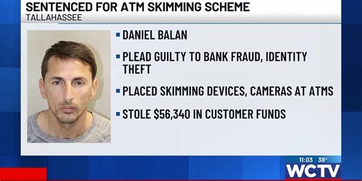Man sentenced on fraud, identity theft charges following ATM skimming scheme
