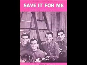 Save It For Me (Extended)_The Four Seasons