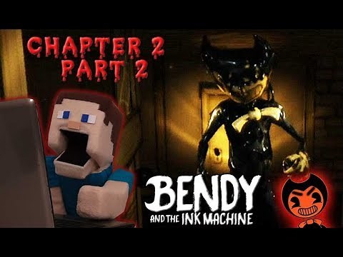 Bendy and the Ink Machine Jumpscare Chapter 2 Gameplay walkthrough Switches Puppet Steve Pt 2