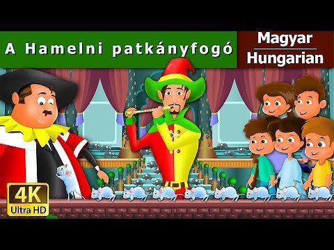 A Hamelni patkányfogó | Pied Piper Of Hamlin in Hungarian | Magyar Tündérmesék ‪@HungarianFairyTales‬