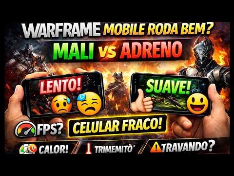 WARFRAME MOBILE - PERFORMANCE TEST ON MALI AND ADRENO CELLULAR GPUS (WEAK AND MID-RANGE)