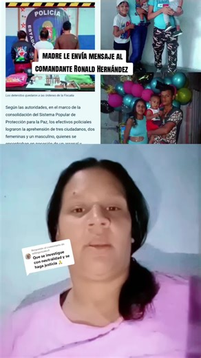 Respuesta a @wiliegonzalez1ultimas Noticias hoy 30 de enero, la madre de Jonathan Ata condenado a 24 años de prisión, le envío un mensaje al comandante Ronald Hernández jefe de la policía del Macaro en el Estado Aragua quien fue la persona a cargo de ejecutar el procedimiento que dio con la captura de las 3 personas enjuiciados el 29 de enero a 24 y 19 años respectivamente. #ultimasnoticias #policiasenvenezuela #ronaldhernandez #policiascorruptos #aragua