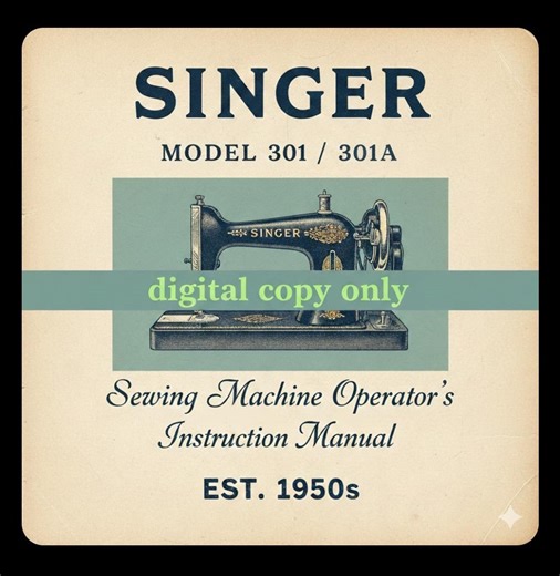 Singer 301 301A Sewing Machine Manual | Slant Needle Guide (PDF, 68 Pages ) - Etsy UK