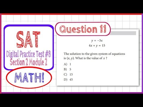 Question 11 in SAT Digital Practice Test #8, MATH Section 2 Module 2