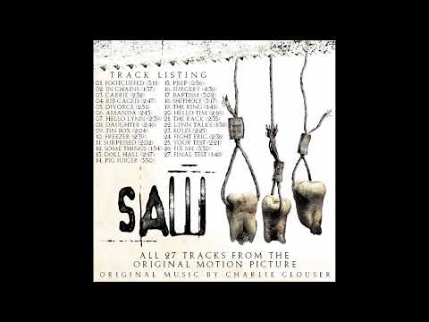 Saw III (Original Motion Picture Score) - FULL ALBUM