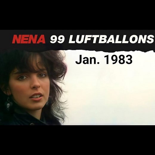 Nena: 99 Luftballons (1983)
