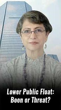 Lower Public Float: Boon or Threat?