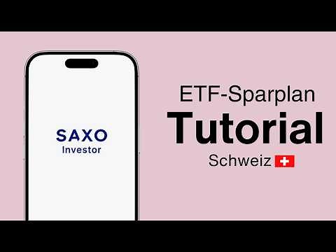 Saxo AutoInvest einrichten (ETF-Sparplan): So funktioniert’s | Tutorial 🇨🇭
