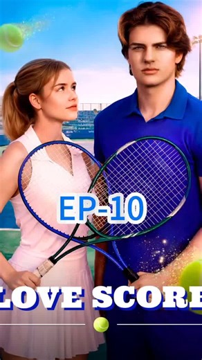 Love Score 10- Link in bio - Search & Watch All Series on the homepage -Game, Set, Match#foryou#fyp#drama#tiktok#usa