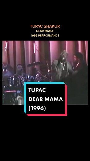 Tupac Shakur Performs 'Dear Mama' Live in 1996