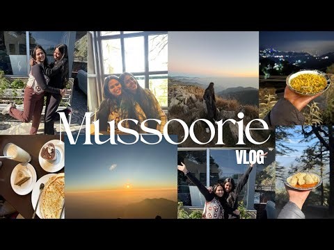 Mussoorie vlog⛰️💚🍃
