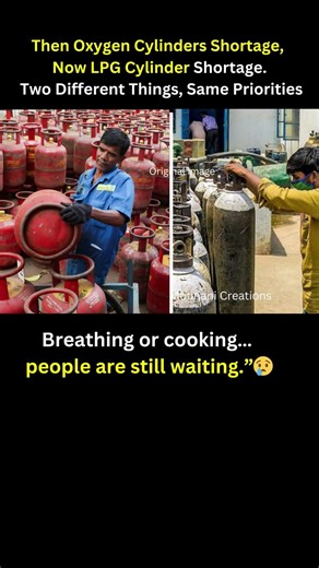 Then Oxygen Cylinders Shortage, Now LPG Cylinder Shortage.Two Different Things, Same Priorities