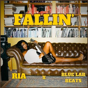 Fallin', by RIA X BLUE LAB BEATS
