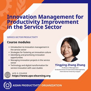 Transform service-sector #productivity! Join the #APO e-Course on Innovation Management for Productivity Improvement in the Service Sector to foster innovation, manage projects effectively, and stay ahead with real-world insights. #APOeCourse https://zurl.co/2xdd | Asian Productivity Organization
