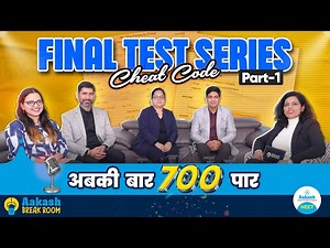 NEET 2025 में 700+ कैसे लाएं? | Final Test Series Cheat Code | Aakash Break Room Podcast (Part-1)