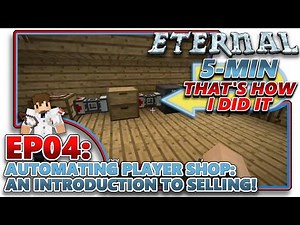 [MC ETERNAL] EP04 - AUTOMATING PLAYER SHOP: AN INTRODUCTION TO SELLING