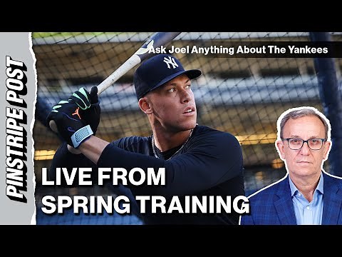 Yankees 2026 Spring Training LIVE: Fan Q&A With Joel Sherman