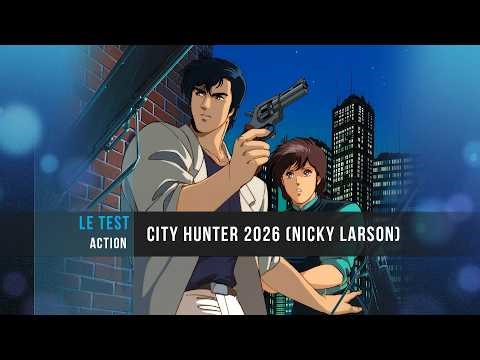 Nicky Larson 2026 - Test : Un jeu sauvé par le charme de Nicky ? (City Hunter)