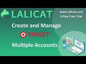 How to Create and Manage Multiple Target Accounts with Lalicat?