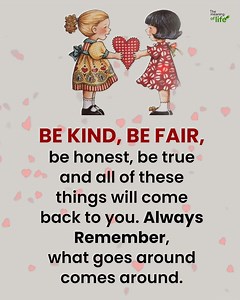 8.5K views · 269 reactions | Be kind, be fair | Lessons Taught By Life | Facebook