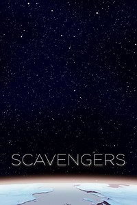 Stream Scavengers (2016): Find it on Netflix, Prime Video, Hulu & more