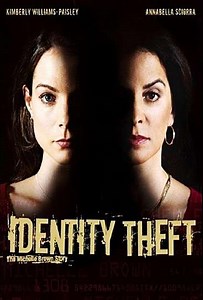 Identity Theft: The Michelle Brown Story - Movie