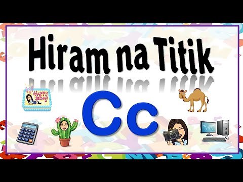 Hiram na Titik Cc | Hiram na Titik Cc sa Alpabetong Filipino | Filipino | Teacher Beth Class TV