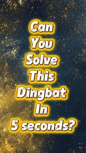 Only 1% Can Solve This Dingbat in 5 Seconds! 🧠 #shorts #dingbat #brainteaser #riddle #puzzle