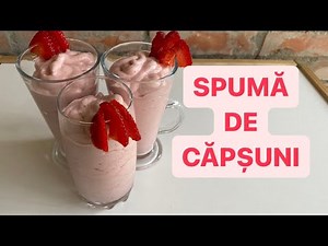SPUMA DE CAPSUNI - reteta clasica