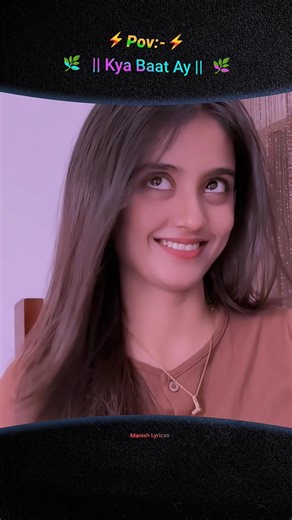 Kya Baat Ay | WhatsApp | Lyrics | Status #trendingshorts #foryou #youtube #shorts
